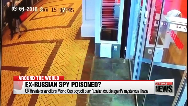 UK threatens sanctions, World Cup boycott over Russian double agent's mysterious illness