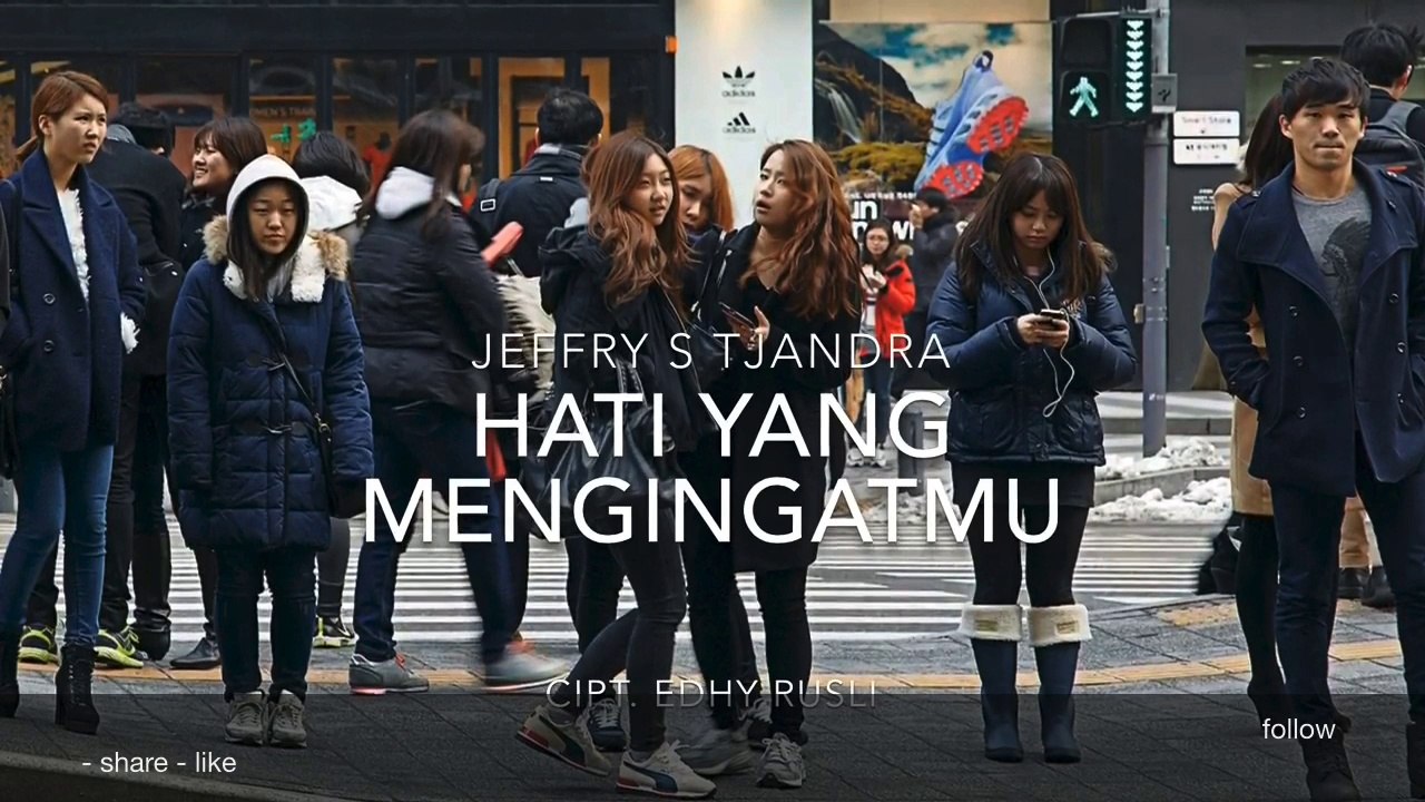 Jeffry S Tjandra - Hati Yang MengingatMu (Official MV)
