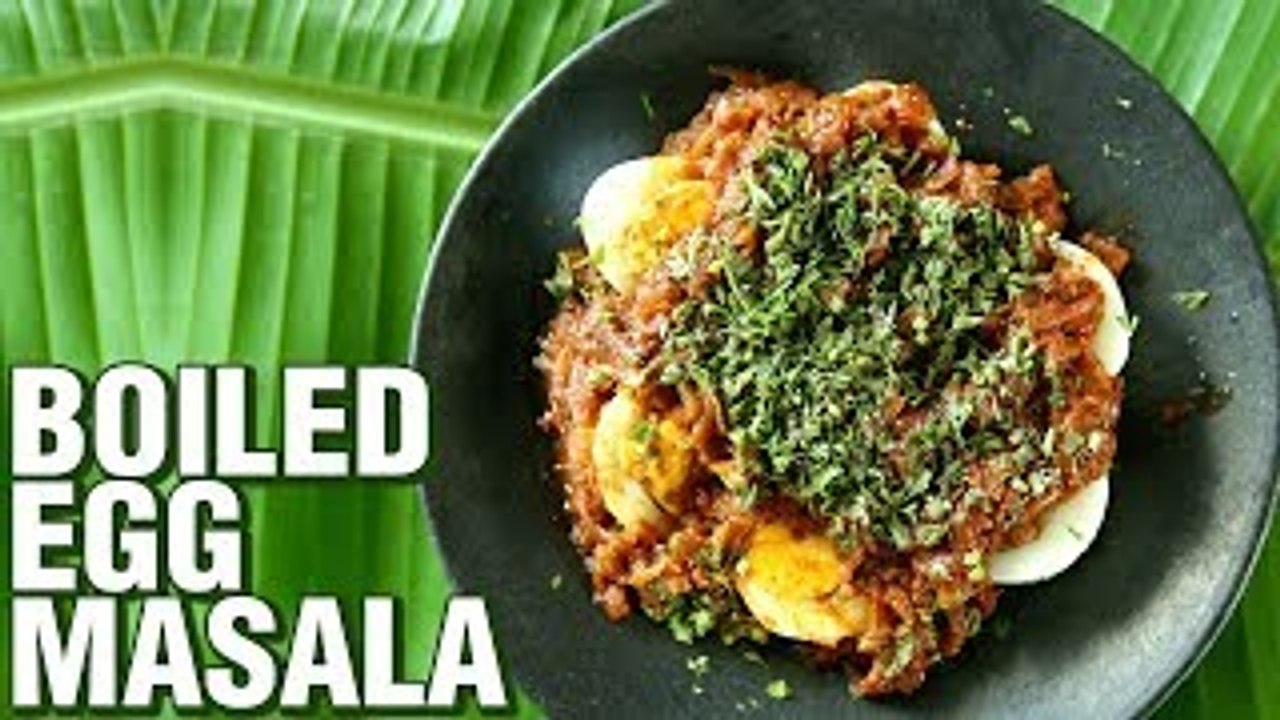 Boiled Egg Masala Recipe | How to Make Boiled E...