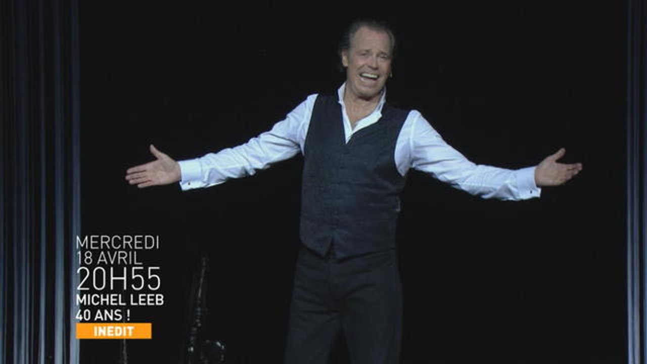 Michel Leeb, 40 ans - Bande-annonce - COMÉDIE+