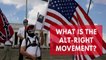What is the Alt-Right? The Alternative Right movement is slowly declining