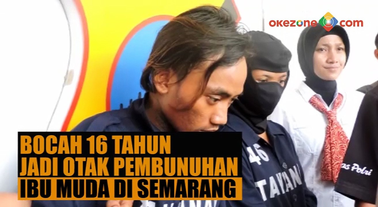 Baru 16 Tahun, Bocah Ini Jadi Dalang Pembunuhan Ibu Muda di Semarang