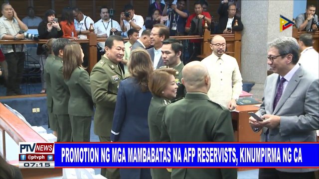 #PTVNEWS: Promotion ng mga mambabatas na AFP reservists, kinumpirma ng CA