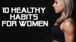 International Women's Day: 10 Healthy Habits For Women | Boldsky