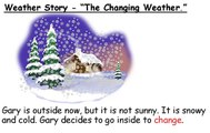 Weather Story - The Changing Weather (ESL Grade 2 English Story)