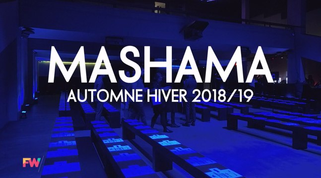 MASHAMA I Fashion Week By ELLE Girl Automne Hiver 2018-2019 ! MODULE #6