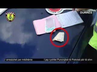Ora News - 5 mijë lekë policit për të shpëtuar patentën, arrestohet