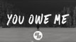 The Chainsmokers - You Owe Me (Lyrics / Lyric Video) Spirix Remix