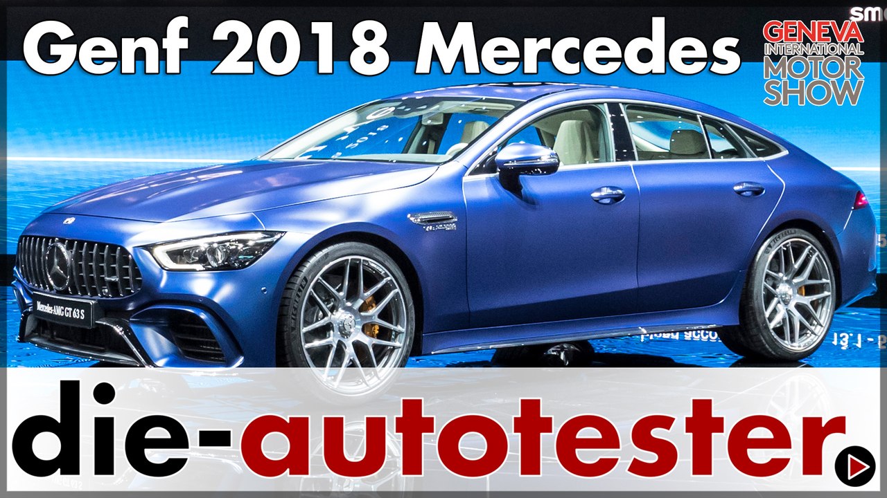 Genf 2018: weltpremiere des amg gt 4door coupe & amg g63 sowie mercedes c-klasse
