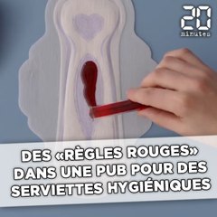 Des «règles rouges» dans une publicité pour des serviettes hygiéniques