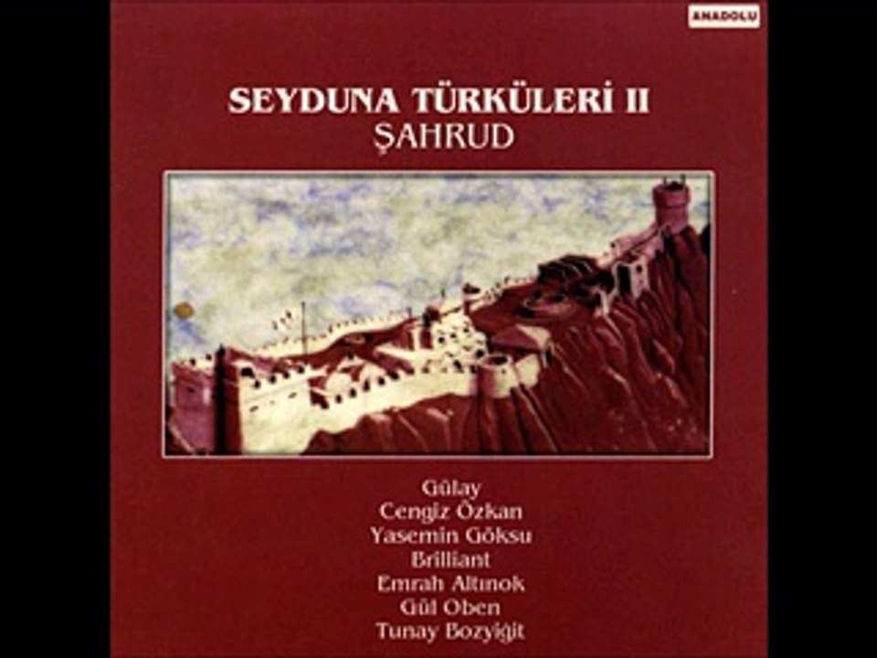 Gülay   Iğdır - Seyduna Türküleri