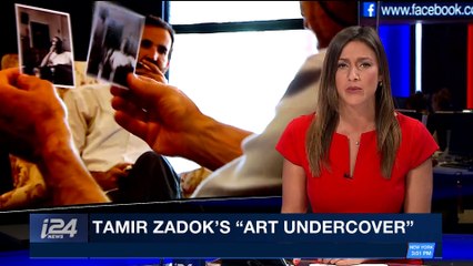 PERSPECTIVES | Tamir Zadok's 'art undercover' | Wednesday, March 7th 2018