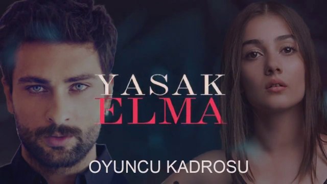 Yasak Elma Dizisi Konusu ve Oyuncuları