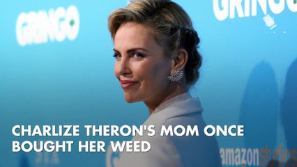 Charlize Theron's Mom Once Bought her Weed