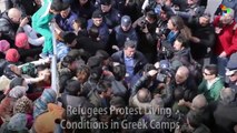 Refugees Protest Living Conditions in Greek Camps