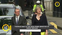 In 60 Seconds: Theresa May is the New Prime Minister of Great Britain