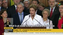 Dilma Rousseff: Brazilian Democracy is at Stake