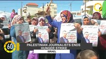 In 60 Seconds: Palestinian Journalists Ends Hunger Strike in Israel