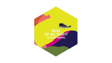 Beck - Up All Night