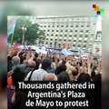 Thousands of Argentinians Gathered to Demand Freedom of Expression