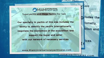 Super Yachts And Mega Yachts For Sale