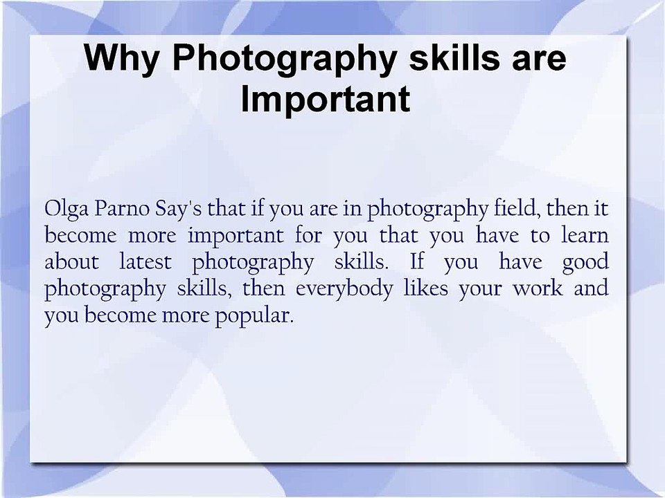 Olga Parno : Latest Photography Tips for Awesome Photography