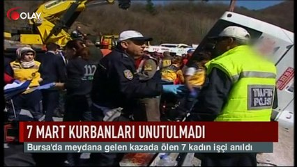 7 Mart kurbanları unutulmadı