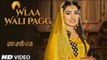 Wlaa Wali Pagg: Anmol Gagan Maan | Desi Routz | Latest Punjabi Songs 2018