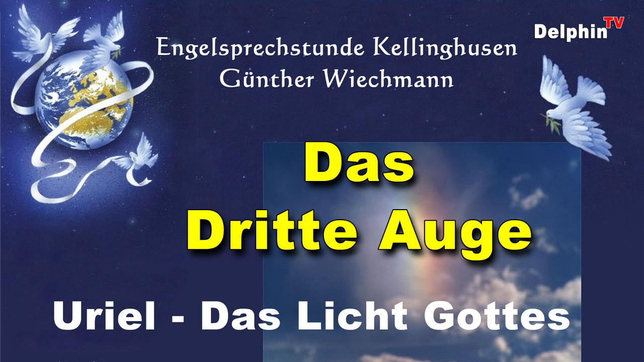 Erzengel URIEL - Das dritte Auge