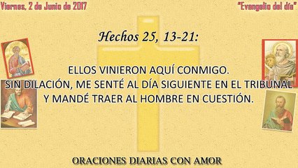 Evangelio del día Viernes, 2 de Junio de 2017