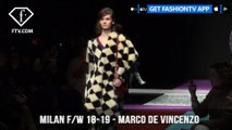 Milan Fashion Week Fall/Winter 18-19 - Marco de Vincenzo | FashionTV | FTV