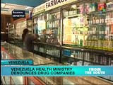 Venezuelan Health Minister Denounces Drug Companies