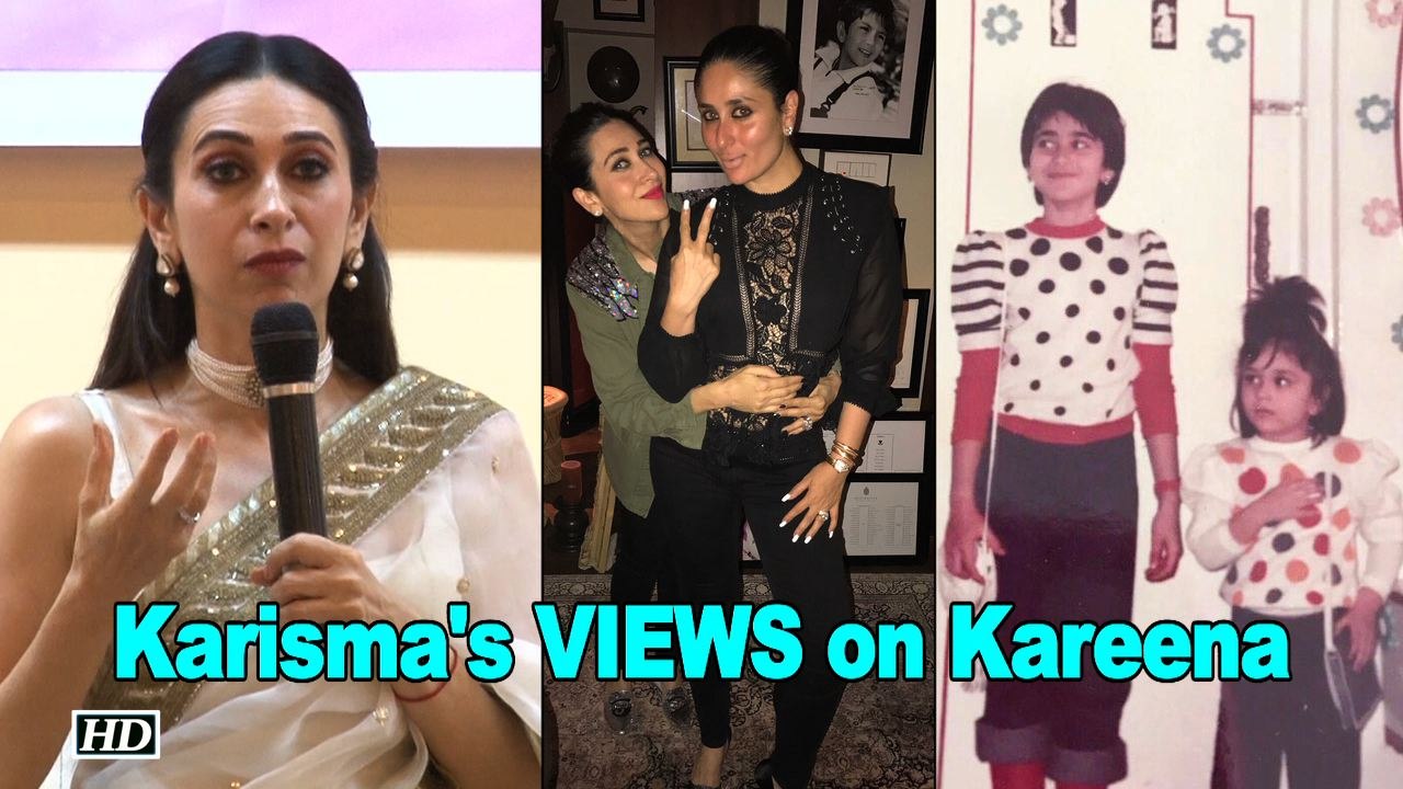Know Karisma's VIEWS on sister Kareena