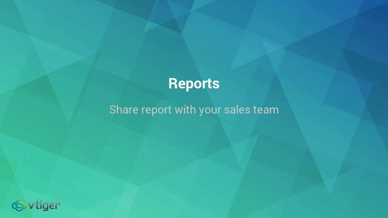 Share a report with sales team in Vtiger CRM