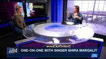 TRENDING | One-on-one with singer Shira Margalit | Thursday, March 8th 2018