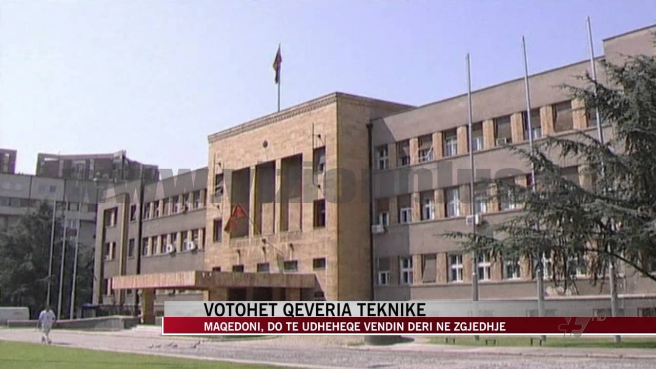 Maqedoni, votohet qeveria teknike - News, Lajme - Vizion Plus