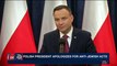 i24NEWS DESK | Polish president apologizes for atni-Jewish acts | Thursday, March 8th 2018