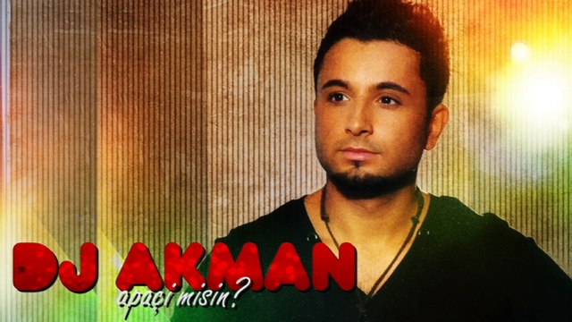 Dj Akman - Apaçi misin? (Full Albüm)