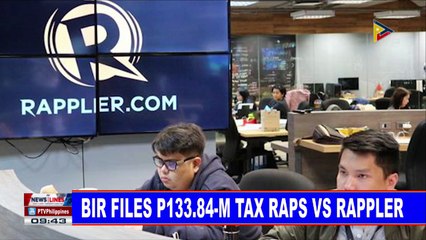 BIR files P133.84-M tax raps vs. Rappler