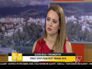 7pa5 - First Step film fest Tirane 2016 - 14 Shtator 2016 - Show - Vizion Plus