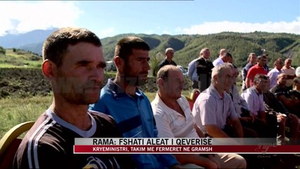 Rama: Fshati aleat i qeverisë - News, Lajme - Vizion Plus