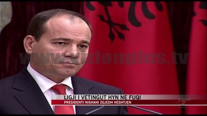 Download Video: Ligji i vetingut hyn në fuqi - News, Lajme - Vizion Plus