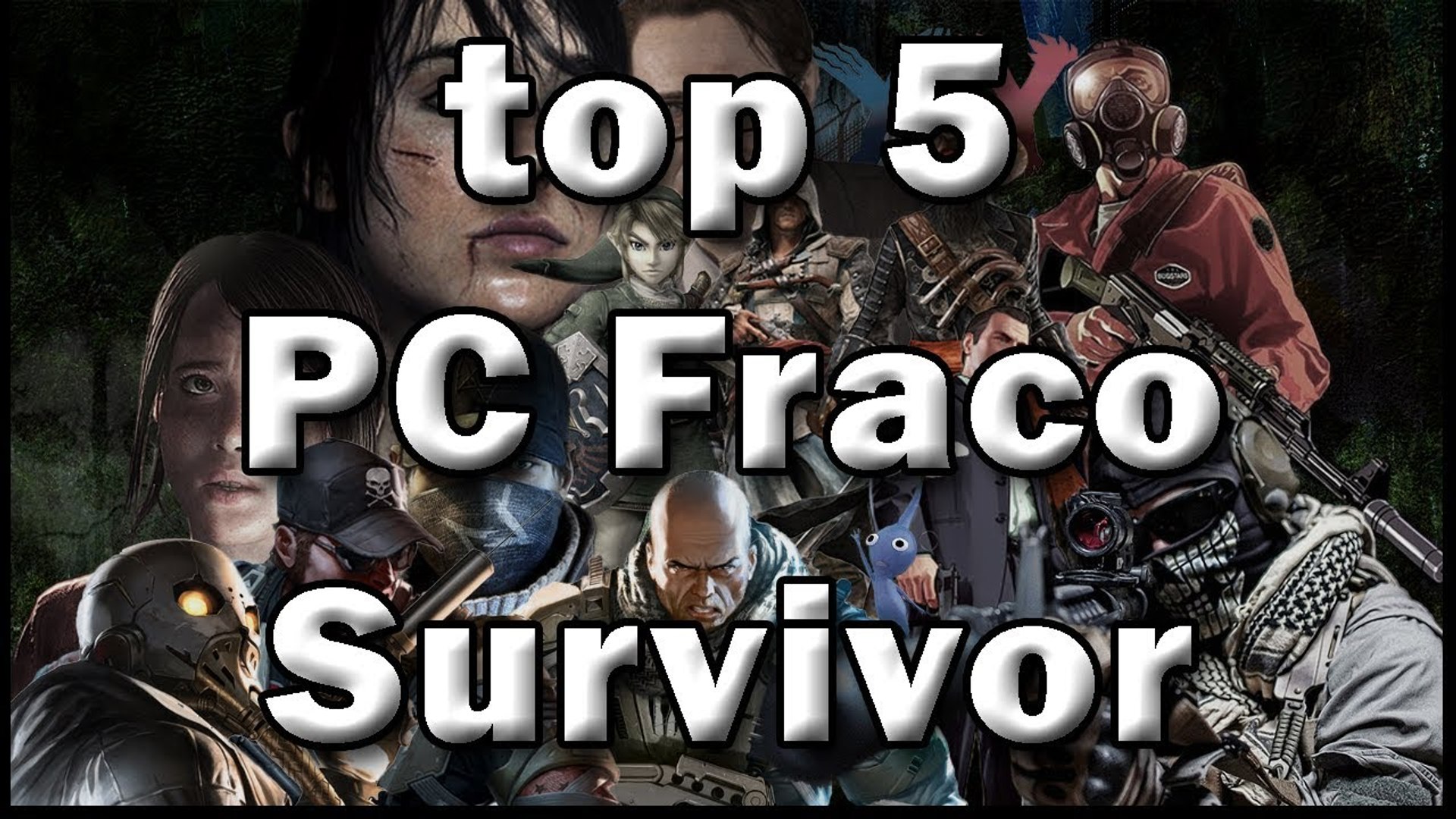 TOP jogos Sobrevivencia Para pc fraco/medio 2016 - Vidéo Dailymotion