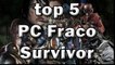 Top 5 Jogos Sobrevivencia  para PC Fraco 2018