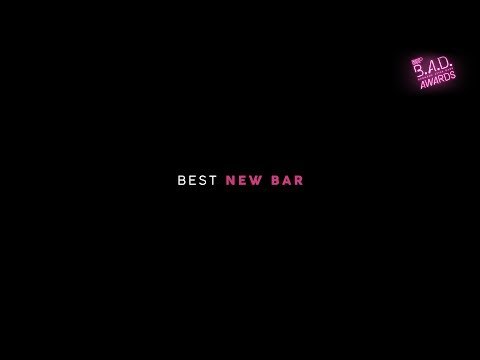 B.A.D. Awards 2017: Best New Bar