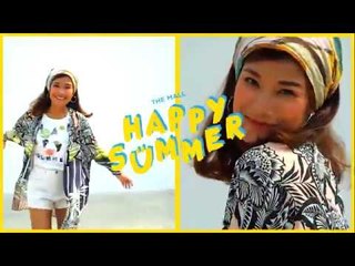 THE MALL HAPPY SUMMER