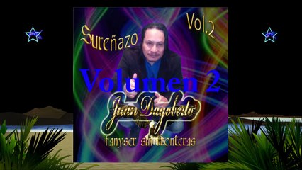Sureñazo Mix Volumen 2 🎶 by Juan Dagoberto FSF – Official Music Video