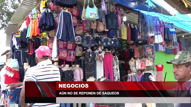 Negocios aun no se reponen de saqueos