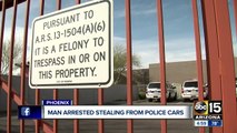 Man arrested for stealing from police cars in Phoenix