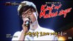 [King of masked singer] 복면가왕 - Dream of deviant Cabbage ascetic, Park Hakgi -  Thorn Tree 20150503